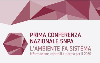 La prima conferenza nazionale per SNPA, la casa comune dei professionisti dell’ambiente